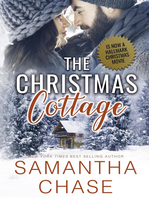 Title details for The Christmas Cottage by Samantha Chase - Available